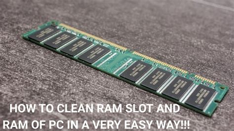 How To Clean The Ram Slot .